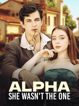 Alpha, She Wasn't the One cover