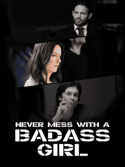 Never Mess With A Badass Girl cover