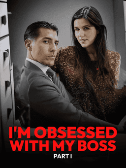 I'm Obsessed With My Boss Part I cover